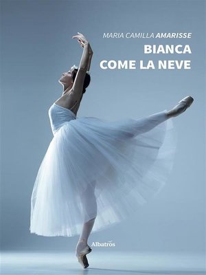 cover image of Bianca come la neve
